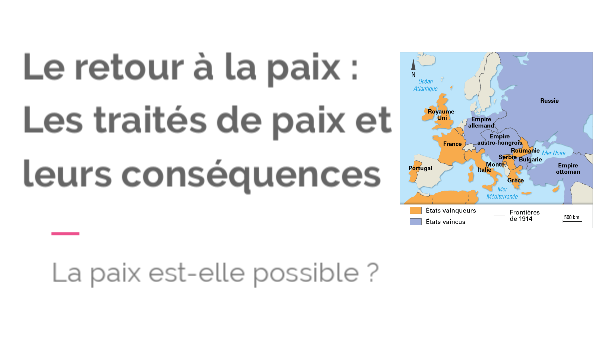 Les traités de paix 1919-1922 | Genially