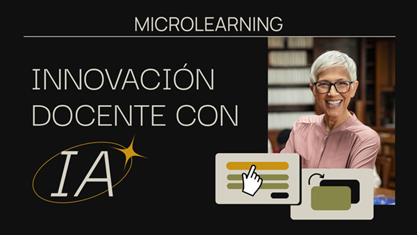 Plantilla interactiva Microlearning: innovación docente con ia