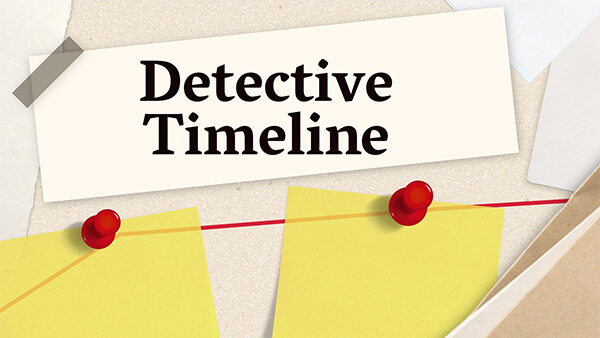 Detective Timeline