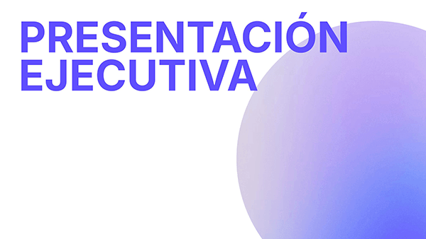 Presentación ejecutiva