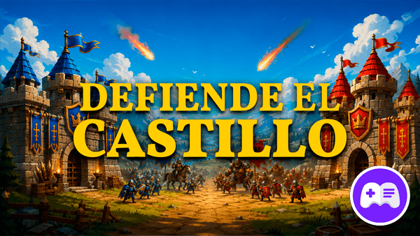 Defiende el castillo
