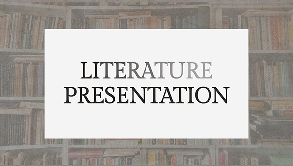 Literature Presentation