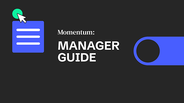 Interactive Momentum: manager guide template