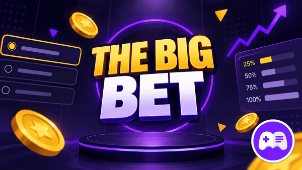 The Big Bet