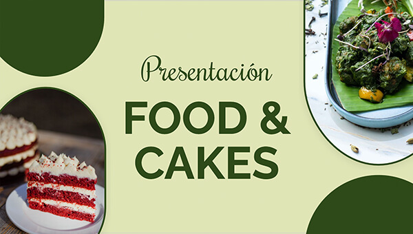 Presentación Food & Cakes